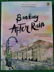 BANDUNG AFTER RAIN