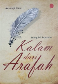 Image of KALAM dari ARAFAH : Antologi Puisi