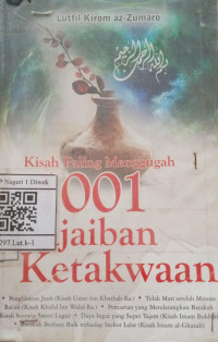 Image of KISAH PALING MENGGUGAH 1001 KEAJAIBAN KETAKWAAN
