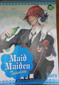 Image of MAID MAIDEN : TUESDAY
