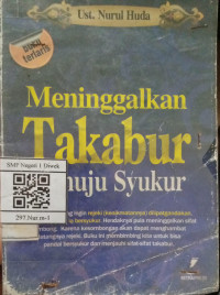 Image of MENINGGALKAN TAKABUR MENUJU SYUKUR