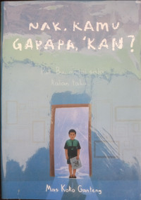 Image of Nak, Kamu Gapapa, Kan?