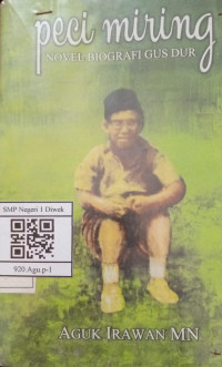 Image of PECI MIRING : Novel Biografi Gus Dur