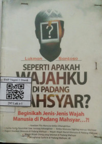 Image of Seperti Apakah Wajahku Di Padang Mahsyar?