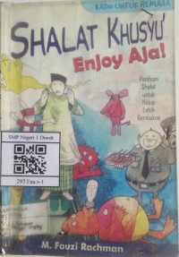 Image of Shalat Khusyu' Enjoy Aja!