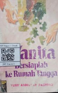 Image of WANITA BERSIAPLAH KE RUMAH TANGGA
